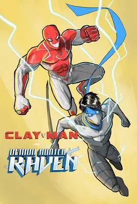 Clay-Man X Demon Hunter Raven Series